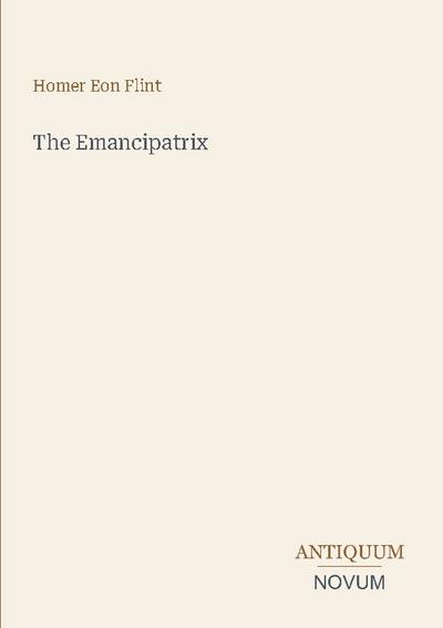 The Emancipatrix