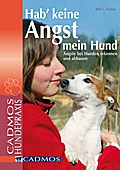 Hab’ keine Angst mein Hund