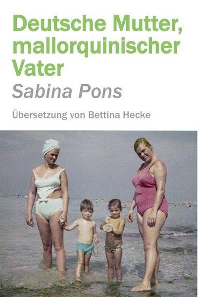 Deutsche mutter, mallorquinischer vater