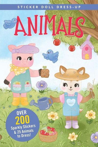 Animals Sticker Doll Dress-Up Book (Over 200 Sparkly Stickers & 25 Animals to Dress!)