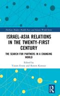 Israel-Asia Relations in the Twenty-First Century
