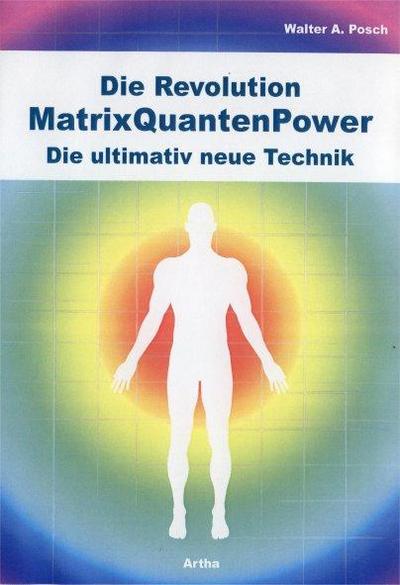 Die Revolution - MatrixQuantenPower