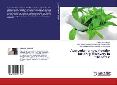Ayurveda - a new frontier for drug discovery in ’Diabetes’