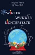 Winter Wunder Lichterfeste