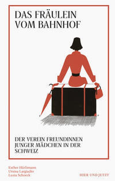 Das Fräulein vom Bahnhof