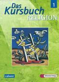 Das Kursbuch Religion 1 - Ausgabe 2005