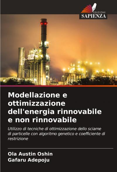 Modellazione e ottimizzazione dell’energia rinnovabile e non rinnovabile