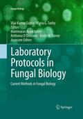 Laboratory Protocols in Fungal Biology