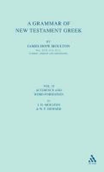 A Grammar of New Testament Greek