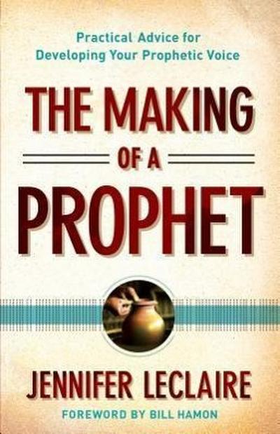 The Making of a Prophet