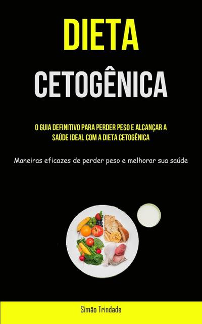 Dieta Cetogênica