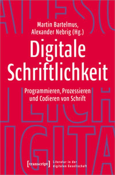 Digitale Schriftlichkeit