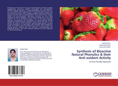 Synthesis of Bioactive Natural Phenolics & their Anti oxidant Activity