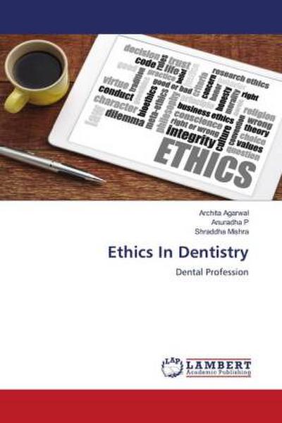 Ethics In Dentistry