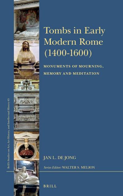 Tombs in Early Modern Rome (1400-1600)