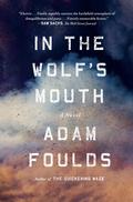 In the Wolf’s Mouth