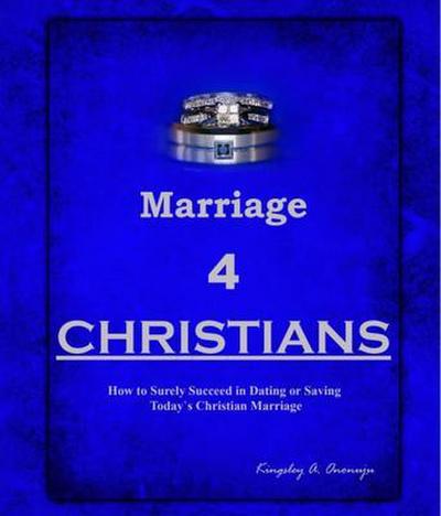 Marriage 4 CHRISTIANS