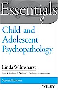 Essentials of Child and Adolescent Psychopathology