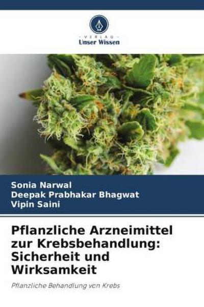 Pflanzliche Arzneimittel zur Krebsbehandlung: Sicherheit und Wirksamkeit