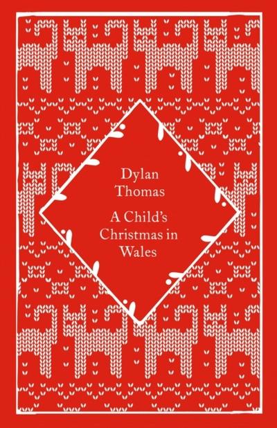 A Child’s Christmas in Wales