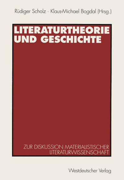 Literaturtheorie und Geschichte