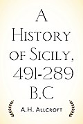 A History of Sicily, 491-289 B.C