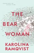 The Bear Woman