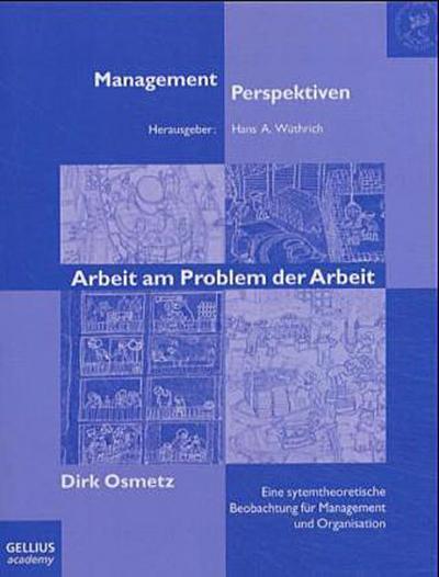 Arbeit am Problem der Arbeit