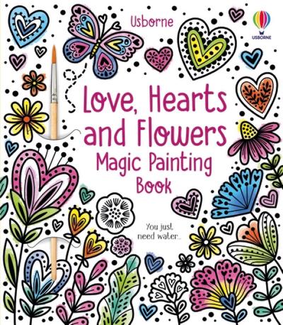 Love, Hearts and Flowers Magic Painting Book