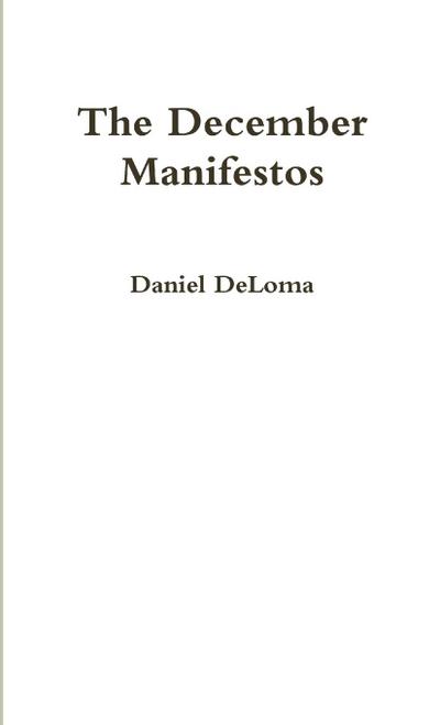 The December Manifestos