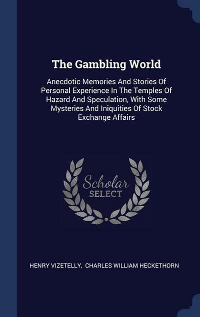 The Gambling World
