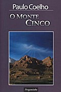 O Monte Cinco. Der fünfte Berg, portugiesische Ausgabe