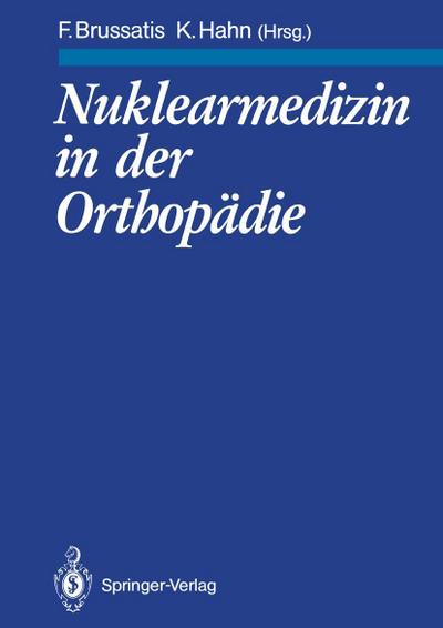 Nuklearmedizin in der Orthopädie