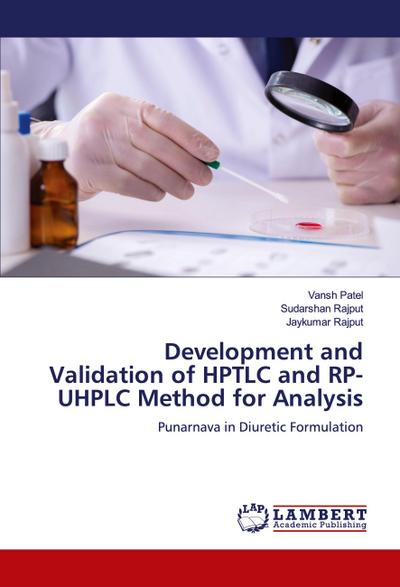 Development and Validation of HPTLC and RP-UHPLC Method for Analysis