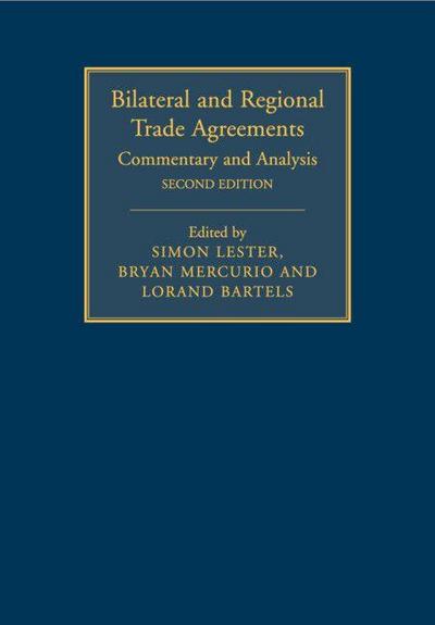 Bilateral and Regional Trade Agreements