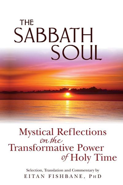 The Sabbath Soul