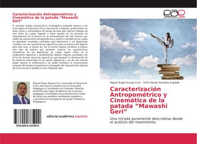 Caracterización Antropométrico y Cinemática de la patada ¿Mawashi Geri¿