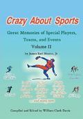Crazy About Sports: Volume Ii