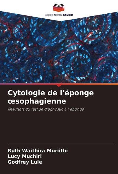 Cytologie de l’éponge ¿sophagienne