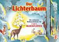 Der Lichterbaum Die schönstenWeihnachtslieder im Satz für 2 und 3