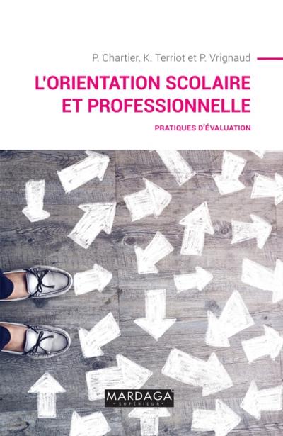 L’orientation scolaire et professionnelle