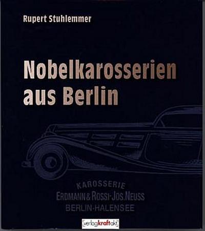 Nobelkarosserien aus Berlin