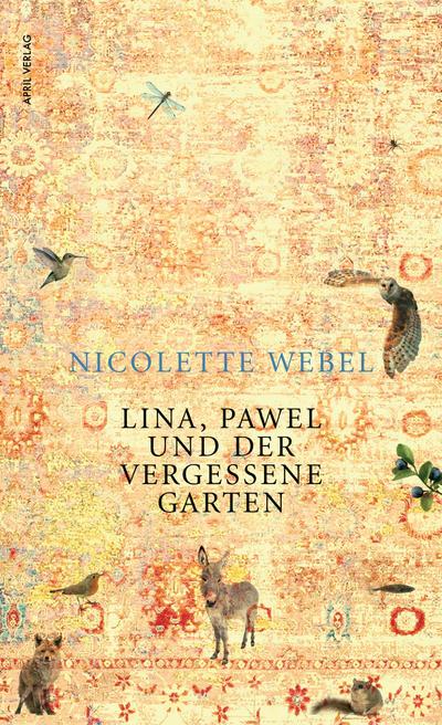 Lina, Pawel und der vergessene Garten