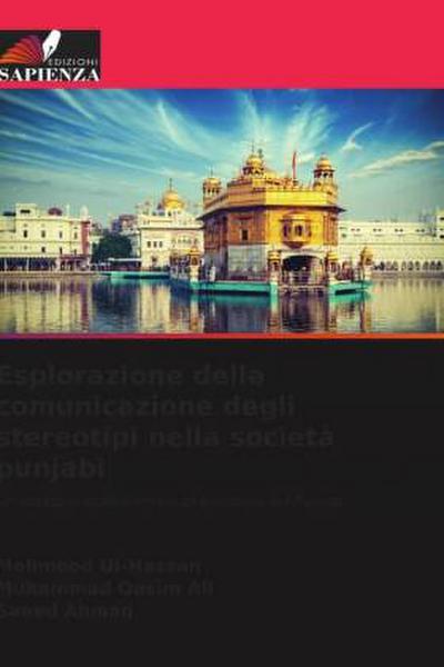 Esplorazione della comunicazione degli stereotipi nella società punjabi