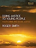 Doing Justice to Young People
