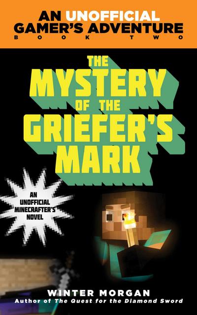The Mystery of the Griefer’s Mark
