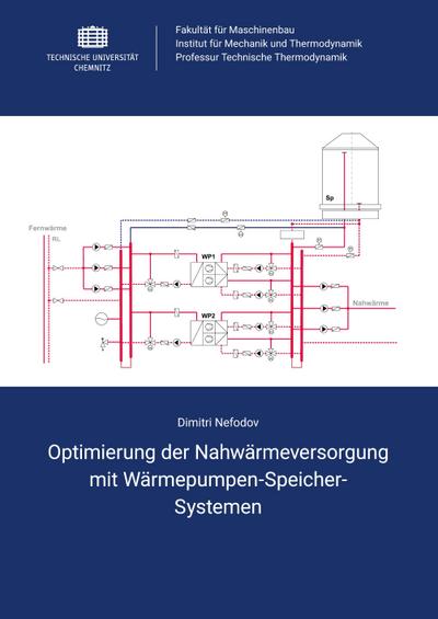Optimierung der Nahwärmeversorgung mit Wärmepumpen-Speicher-Systemen