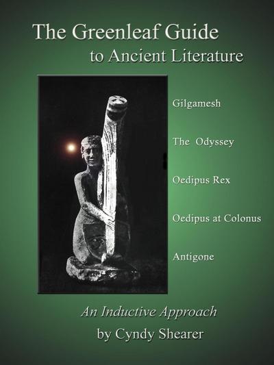 The Greenleaf Guide to Ancient Literature