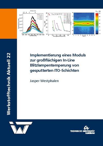 Implementierung eines Moduls zur großflächigen In-Line Blitzlampentemperung von gesputterten ITO-Schichten