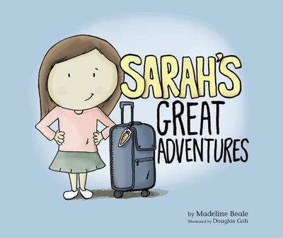 Sarah’s Great Adventures